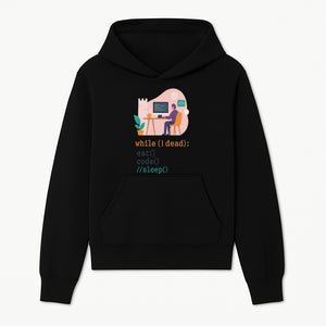 Funny Programmer Wall Art - While I Dead: Eat, Code, Sleep - Tech Decor for Developers, Coding Humor Print - Hoodie 1758004719960.jpg