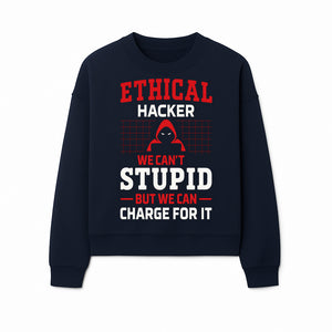 Ethical Hacker T-Shirt - Bold Graphic, Hacker Humor, Techie Gift, Programming Tee, Fun Quote, Cybersecurity Apparel - Sweatshirt 1758004720122.jpg