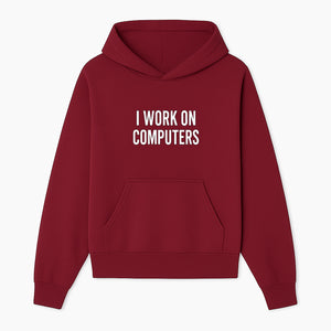 I Work On Computers T-Shirt | Funny Tech Worker Gift | Computer Programmer Tee | Geek Humor Apparel - Hoodie 1758004720239.jpg