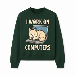Funny Cat Gift - I Work on Computers Laptop Design - Cute Cat Lover's Work from Home T-Shirt or Mug - Sweatshirt 1758004720273.jpg