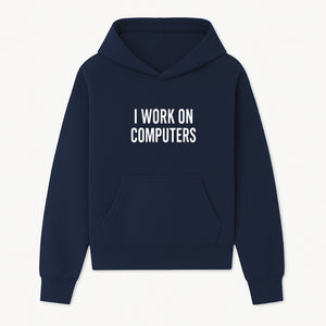 I Work On Computers T-Shirt | Funny Tech Worker Gift | Computer Programmer Tee | Geek Humor Apparel - Hoodie 1758004720403.jpg