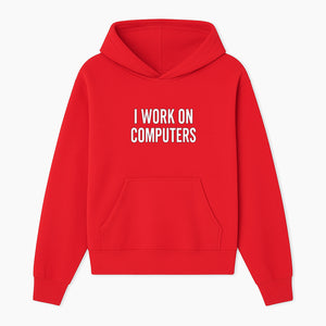 I Work On Computers T-Shirt | Funny Tech Worker Gift | Computer Programmer Tee | Geek Humor Apparel - Hoodie 1758004720555.jpg