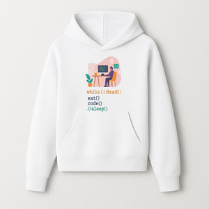 Funny Programmer Wall Art - While I Dead: Eat, Code, Sleep - Tech Decor for Developers, Coding Humor Print - Hoodie 1758004721604.jpg