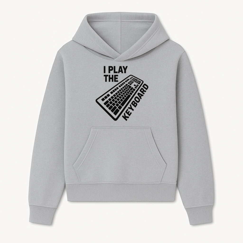 Funny Keyboard Player T-Shirt - I Play the Keyboard - Music Lover Gift for Musicians and Programmers - Hoodie 1758004722379.jpg