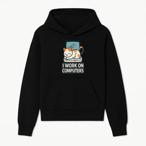 Cat Lover's Desk Decor: 'I Work on Computers' Cute Cat Laptop Design for Tech Enthusiasts and Pet Owners - Hoodie 1758004722899.jpg