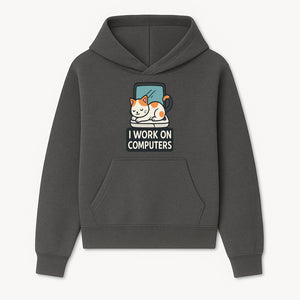 Cat Lover's Desk Decor: 'I Work on Computers' Cute Cat Laptop Design for Tech Enthusiasts and Pet Owners - Hoodie 1758004723064.jpg