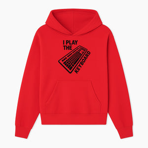 Funny Keyboard Player T-Shirt - I Play the Keyboard - Music Lover Gift for Musicians and Programmers - Hoodie 1758004723788.jpg