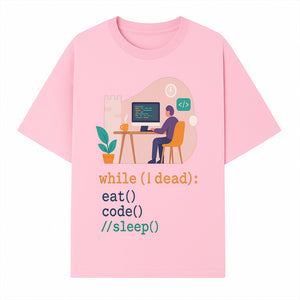 Funny Programmer Wall Art - While I Dead: Eat, Code, Sleep - Tech Decor for Developers, Coding Humor Print - T-shirt 1758004724042.jpg