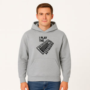 Funny Keyboard Player T-Shirt - I Play the Keyboard - Music Lover Gift for Musicians and Programmers - Hoodie 1758004725269.jpg