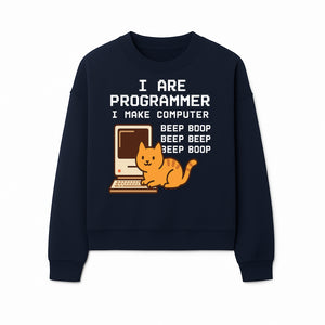 Funny Programmer Cat Design T-Shirt - I Make Computer Beep Boop - Geeky Gift for Tech Lovers and Cat Owners - Sweatshirt 1758004726298.jpg