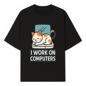 Cat Lover's Desk Decor: 'I Work on Computers' Cute Cat Laptop Design for Tech Enthusiasts and Pet Owners - T-shirt 1758004726321.jpg