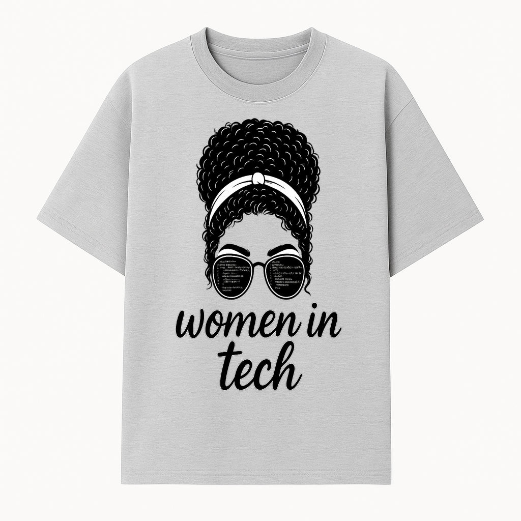 Women in Tech Graphic Tee - Empowering T-Shirt for Girls in Technology, Feminist Apparel, Black Girl Magic Fashion - T-shirt 1758004727196.jpg