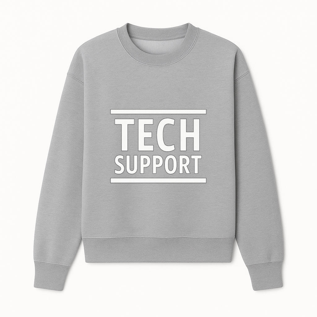 Tech Support Sign - Modern Office Decor, Minimalist Design, Digital Assistance Wall Art, Home Office, IT Support Display - Sweatshirt 1758004727630.jpg