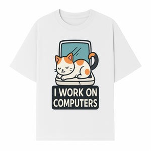 Cat Lover's Desk Decor: 'I Work on Computers' Cute Cat Laptop Design for Tech Enthusiasts and Pet Owners - T-shirt 1758004727869.jpg