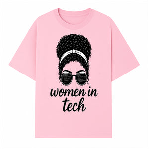 Women in Tech Graphic Tee - Empowering T-Shirt for Girls in Technology, Feminist Apparel, Black Girl Magic Fashion - T-shirt 1758004728197.jpg
