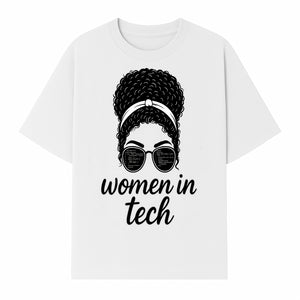 Women in Tech Graphic Tee - Empowering T-Shirt for Girls in Technology, Feminist Apparel, Black Girl Magic Fashion - T-shirt 1758004729052.jpg