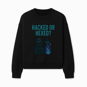 Hacked or Hexed? Mystery Tech and Magic T-Shirt for Gamers and Witches - Sweatshirt 1758004730480.jpg