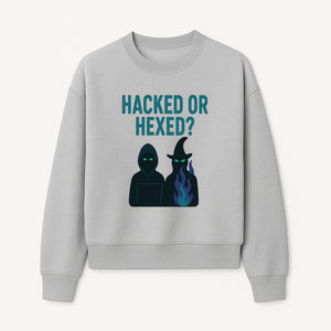 Hacked or Hexed? Mystery Tech and Magic T-Shirt for Gamers and Witches - Sweatshirt 1758004731028.jpg