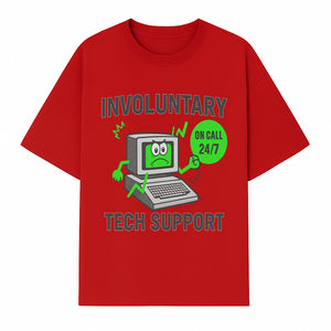 Involuntary Tech Support T-Shirt | 24/7 On Call Computer Help Funny Graphic Tee - T-shirt 1758004734216.jpg
