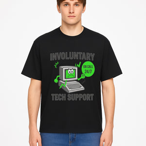 Involuntary Tech Support T-Shirt | 24/7 On Call Computer Help Funny Graphic Tee - T-shirt 1758004735792.jpg