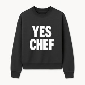 Yes Chef Wall Art - Motivational Kitchen Decor - Culinary Quote Print for Chefs and Food Lovers - Sweatshirt 1758181702450.jpg