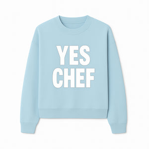 Yes Chef Wall Art - Motivational Kitchen Decor - Culinary Quote Print for Chefs and Food Lovers - Sweatshirt 1758181702877.jpg