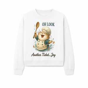 Chef Cat Illustration Wall Art - Oh Look, Another Ticket... Joy - Cute Animal Decor for Kitchen or Children's Room - Sweatshirt 1758181709054.jpg