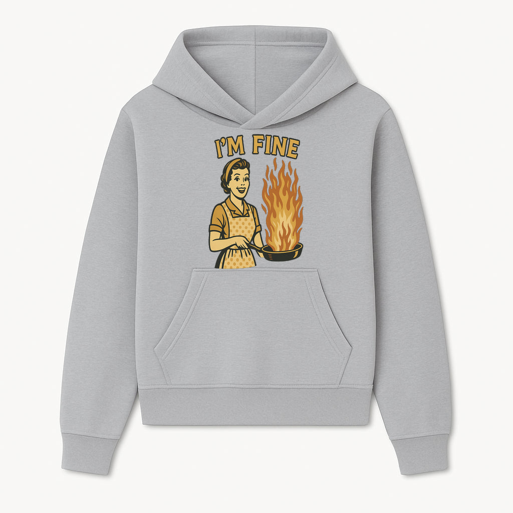 Funny Kitchen Decor - Retro 'I'm Fine' Cooking Art with Fire and Vintage Housewife Illustration, Perfect for Home or Gift - Hoodie 1758181718232.jpg