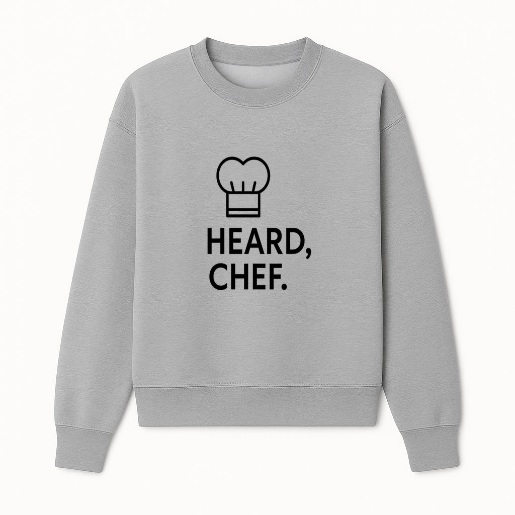 Chef Hat Wall Art Print - Heard, Chef Kitchen Decor, Culinary Quote, Chef Gift, Modern Kitchen Art, Foodie Decor, Home Cooking Style - Sweatshirt 1758181721819.jpg