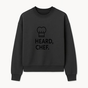 Chef Hat Wall Art Print - Heard, Chef Kitchen Decor, Culinary Quote, Chef Gift, Modern Kitchen Art, Foodie Decor, Home Cooking Style - Sweatshirt 1758181722130.jpg