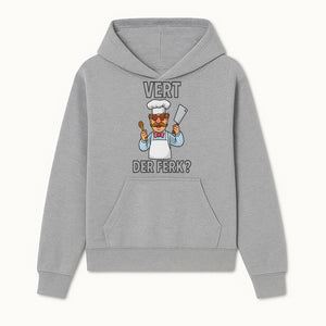 Funny Chef Graphic T-Shirt VERT DER FERK? Cook Humor, Culinary Gift for Chefs, Cooking Enthusiasts, Food Lovers Apparel - Hoodie 1758181728768.jpg