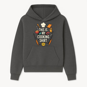 This Is My Cooking Shirt - Fun Chef Apparel for Foodies, Home Cooks, and Culinary Enthusiasts - Hoodie 1758181730109.jpg