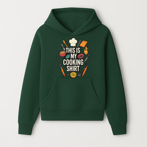 This Is My Cooking Shirt - Fun Chef Apparel for Foodies, Home Cooks, and Culinary Enthusiasts - Hoodie 1758181730258.jpg