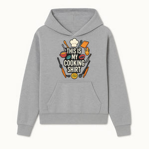 This Is My Cooking Shirt - Fun Chef Apparel for Foodies, Home Cooks, and Culinary Enthusiasts - Hoodie 1758181730416.jpg