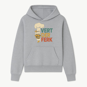 Chef Themed Art Print | Vert der Ferk Typography Design | Kitchen Decor | Unique Gift for Foodies & Cooking Enthusiasts - Hoodie 1758181730560.jpg
