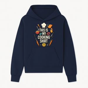 This Is My Cooking Shirt - Fun Chef Apparel for Foodies, Home Cooks, and Culinary Enthusiasts - Hoodie 1758181730991.jpg