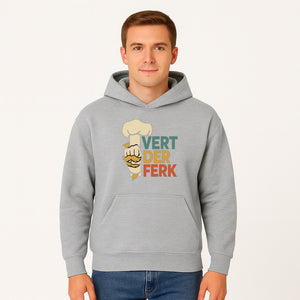 Chef Themed Art Print | Vert der Ferk Typography Design | Kitchen Decor | Unique Gift for Foodies & Cooking Enthusiasts - Hoodie 1758181731819.jpg