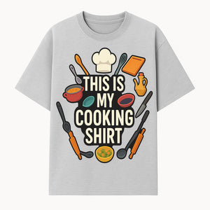 This Is My Cooking Shirt - Fun Chef Apparel for Foodies, Home Cooks, and Culinary Enthusiasts - T-shirt 1758181732816.jpg