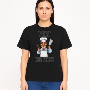 Funny Chef Graphic T-Shirt VERT DER FERK? Cook Humor, Culinary Gift for Chefs, Cooking Enthusiasts, Food Lovers Apparel - T-shirt 1758181734098.jpg