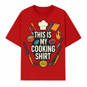 This Is My Cooking Shirt - Fun Chef Apparel for Foodies, Home Cooks, and Culinary Enthusiasts - T-shirt 1758181734197.jpg