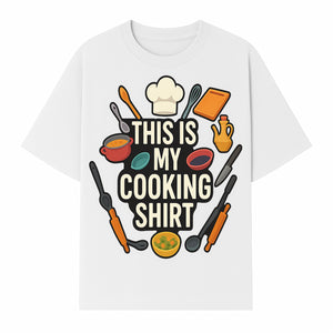This Is My Cooking Shirt - Fun Chef Apparel for Foodies, Home Cooks, and Culinary Enthusiasts - T-shirt 1758181734492.jpg
