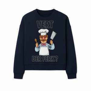 Funny Chef Graphic T-Shirt VERT DER FERK? Cook Humor, Culinary Gift for Chefs, Cooking Enthusiasts, Food Lovers Apparel - Sweatshirt 1758181735442.jpg