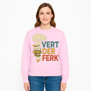 Chef Themed Art Print | Vert der Ferk Typography Design | Kitchen Decor | Unique Gift for Foodies & Cooking Enthusiasts - Sweatshirt 1758181738131.jpg