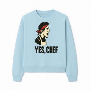 Yes, Chef! Chef Motivational Wall Art, Kitchen Decor, Culinary Quote Print, Chef Gift, Cooking Enthusiast Wall Art - Sweatshirt 1758181740971.jpg