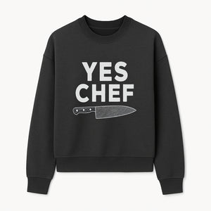 Yes Chef Knife Print - Culinary Art Decor for Chefs Kitchen Wall, Professional Cook Gift, Modern Kitchen Artwork - Sweatshirt 1758181741592.jpg