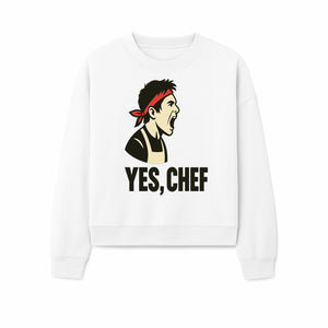 Yes, Chef! Chef Motivational Wall Art, Kitchen Decor, Culinary Quote Print, Chef Gift, Cooking Enthusiast Wall Art - Sweatshirt 1758181741831.jpg