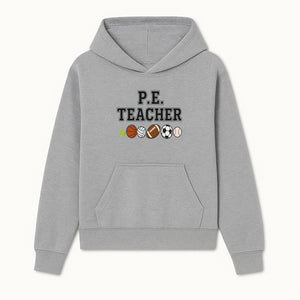 P.E. Teacher Gift Shirt | Sports Lover Apparel with Tennis, Basketball, Soccer & More | Fun Teaching Outfit for Gym Instructors - Hoodie 1758186557010.jpg