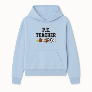 P.E. Teacher Gift Shirt | Sports Lover Apparel with Tennis, Basketball, Soccer & More | Fun Teaching Outfit for Gym Instructors - Hoodie 1758186557155.jpg