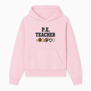 P.E. Teacher Gift Shirt | Sports Lover Apparel with Tennis, Basketball, Soccer & More | Fun Teaching Outfit for Gym Instructors - Hoodie 1758186557296.jpg