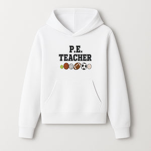 P.E. Teacher Gift Shirt | Sports Lover Apparel with Tennis, Basketball, Soccer & More | Fun Teaching Outfit for Gym Instructors - Hoodie 1758186558025.jpg